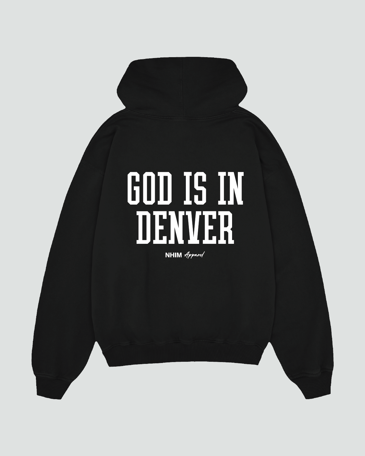 GOD IN DENVER HOODIE
