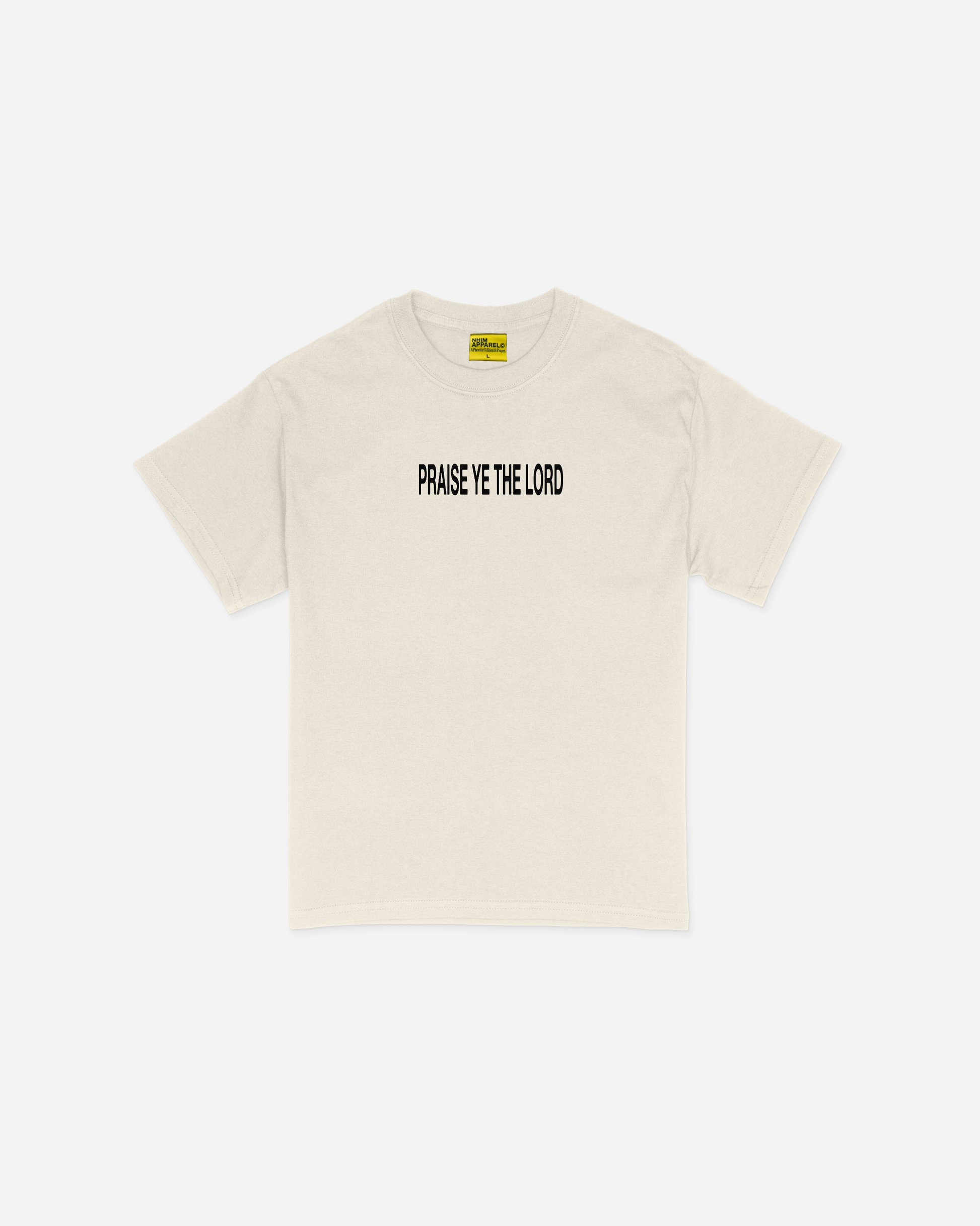 Praise Ye the Lord Christian t-shirt in natural by NHIM Apparel Christian clothing brand