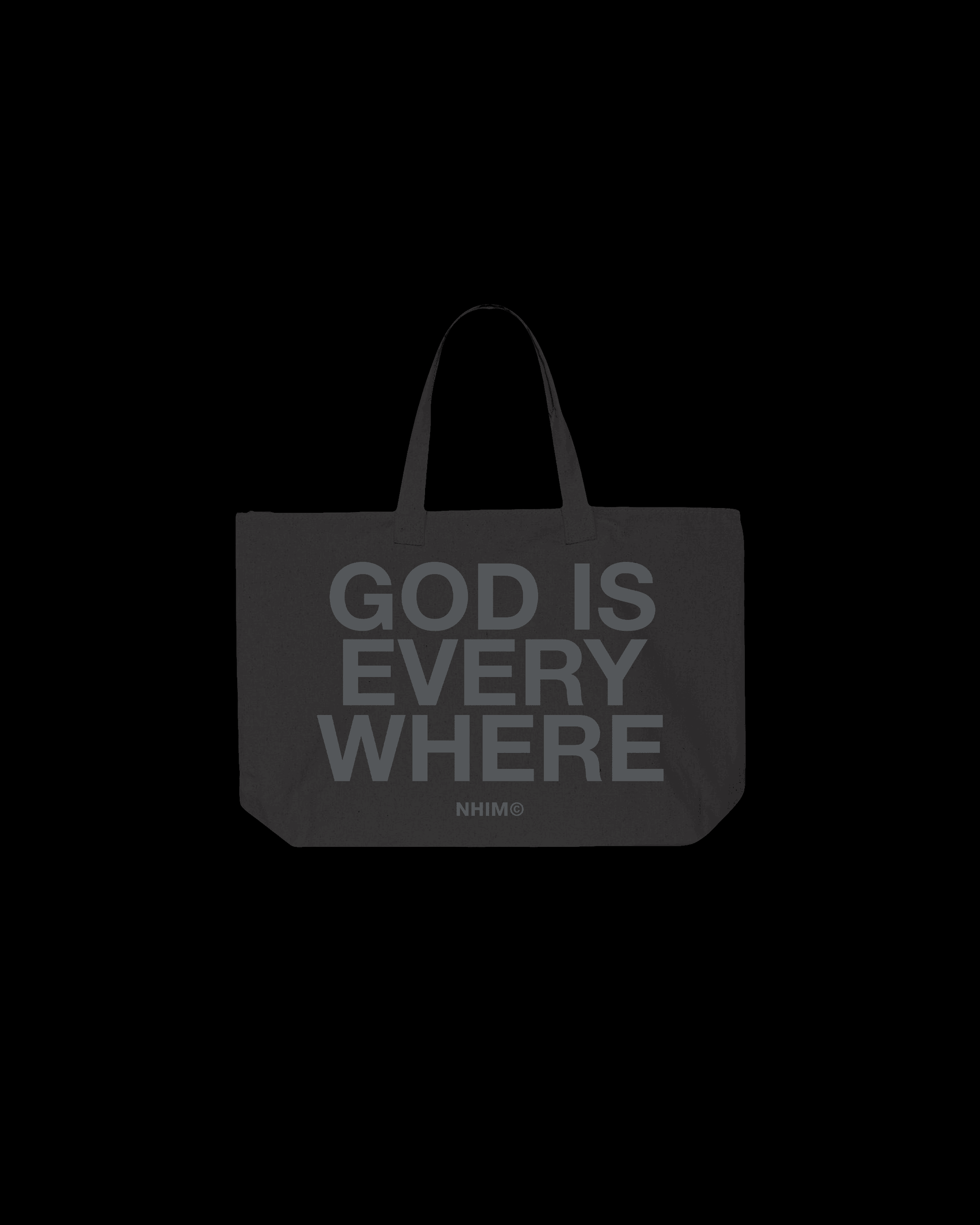 God Is Everywhere black colored premium christian tote bag by NHIM Apparel christian clothing brand