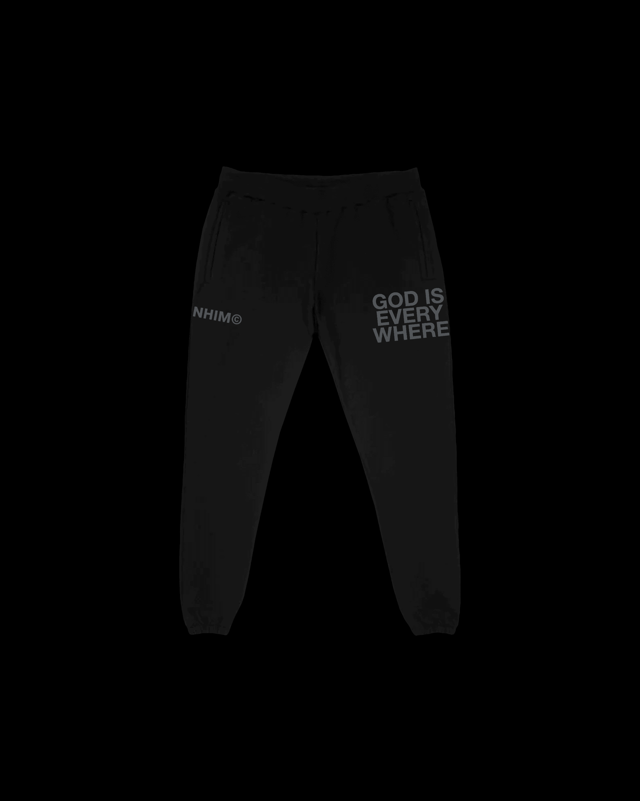 GOD IS EVERYWHERE black premium sweatpants by NHIM APPAREL Christian clothing brand