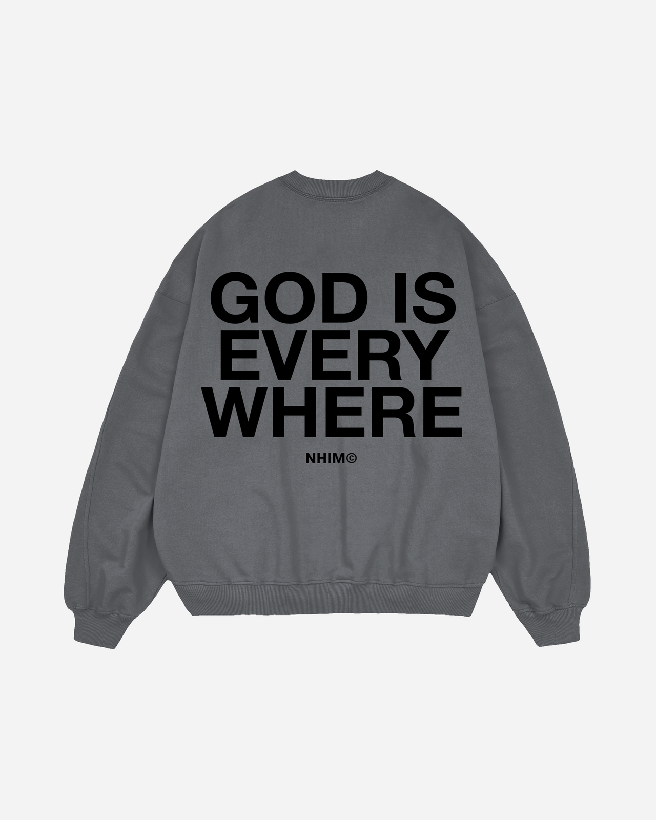 GOD IS EVERYWHERE Charcoal Crew by NHIM Apparel Christian Clothing brand