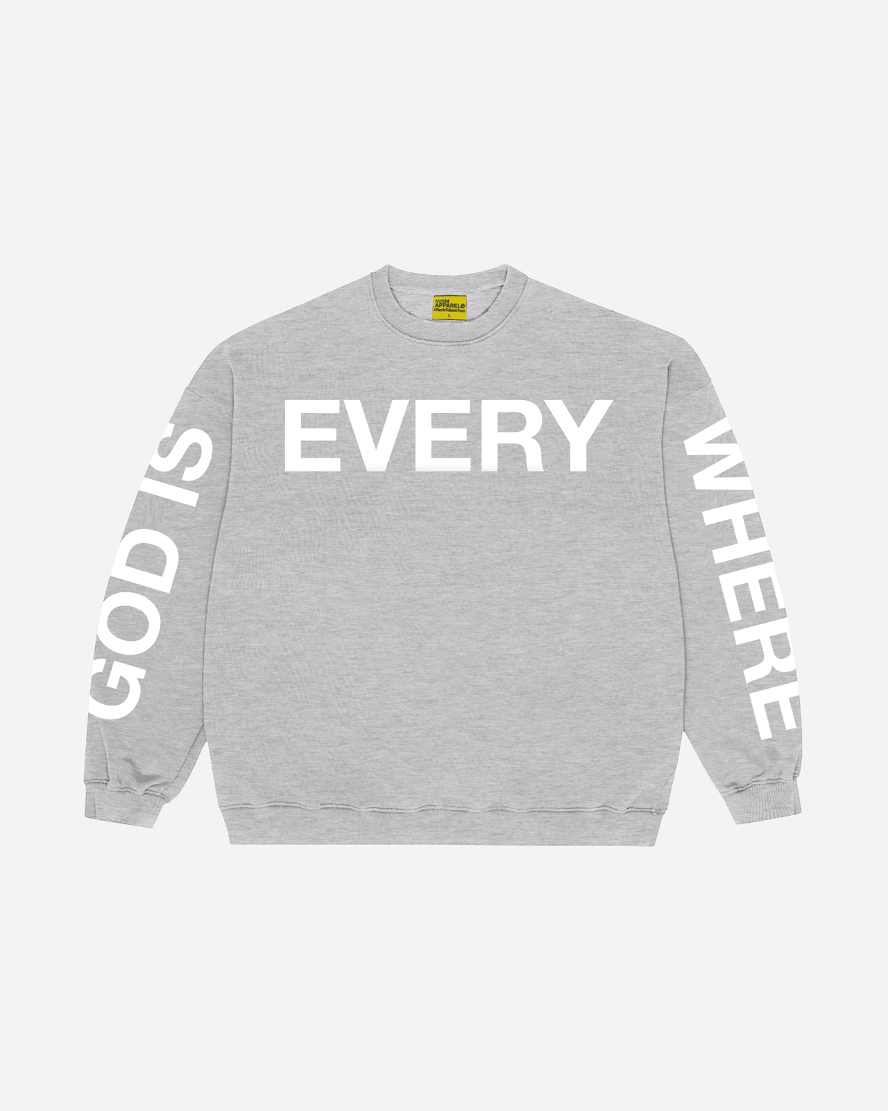 GOD IS EVERYWHERE CREW (GREY)