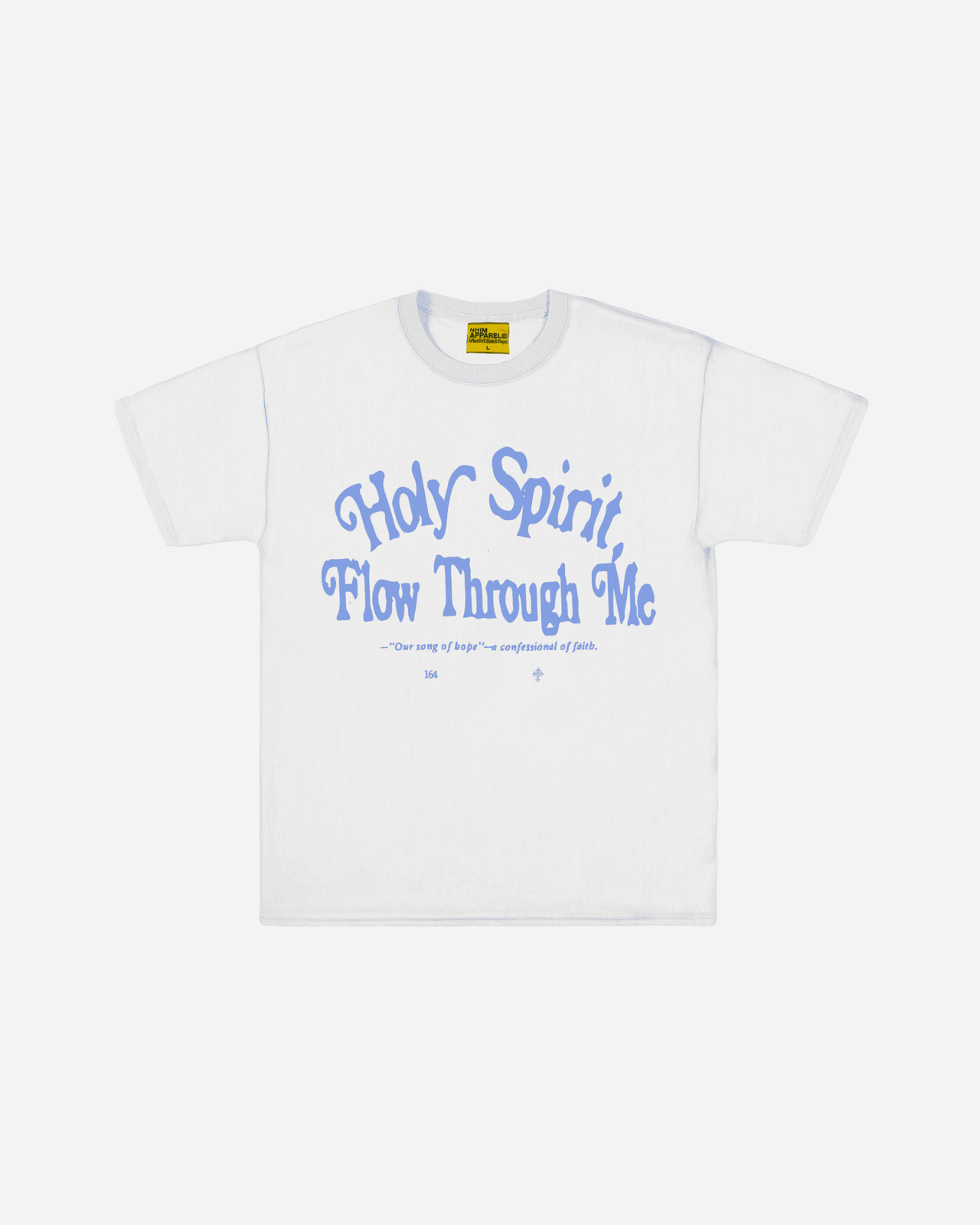 HOLY SPIRIT FLOW THROUGH ME TEE (WHITE)