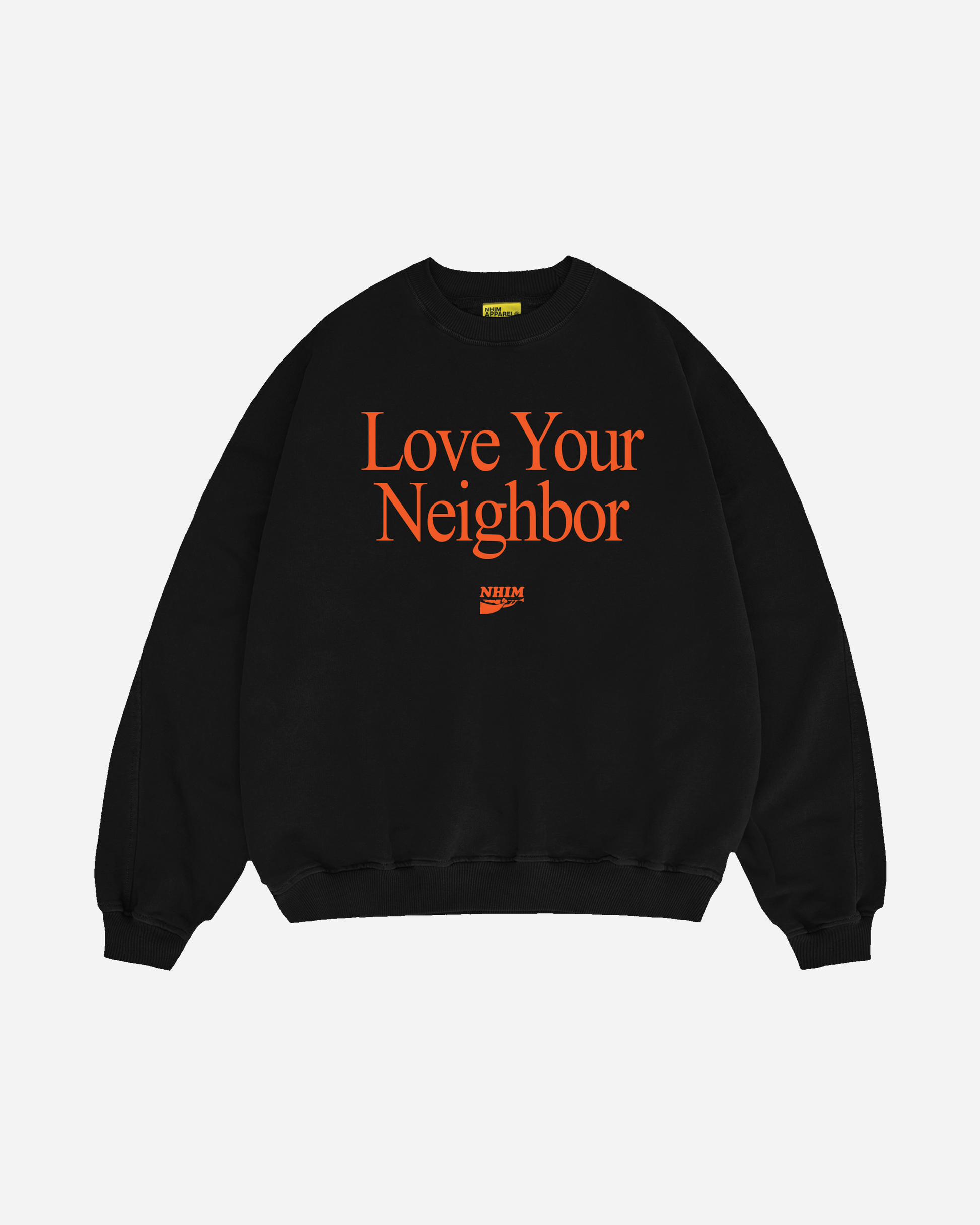 Love your neighbor crewneck sweatshirt in black by nhim apparel 