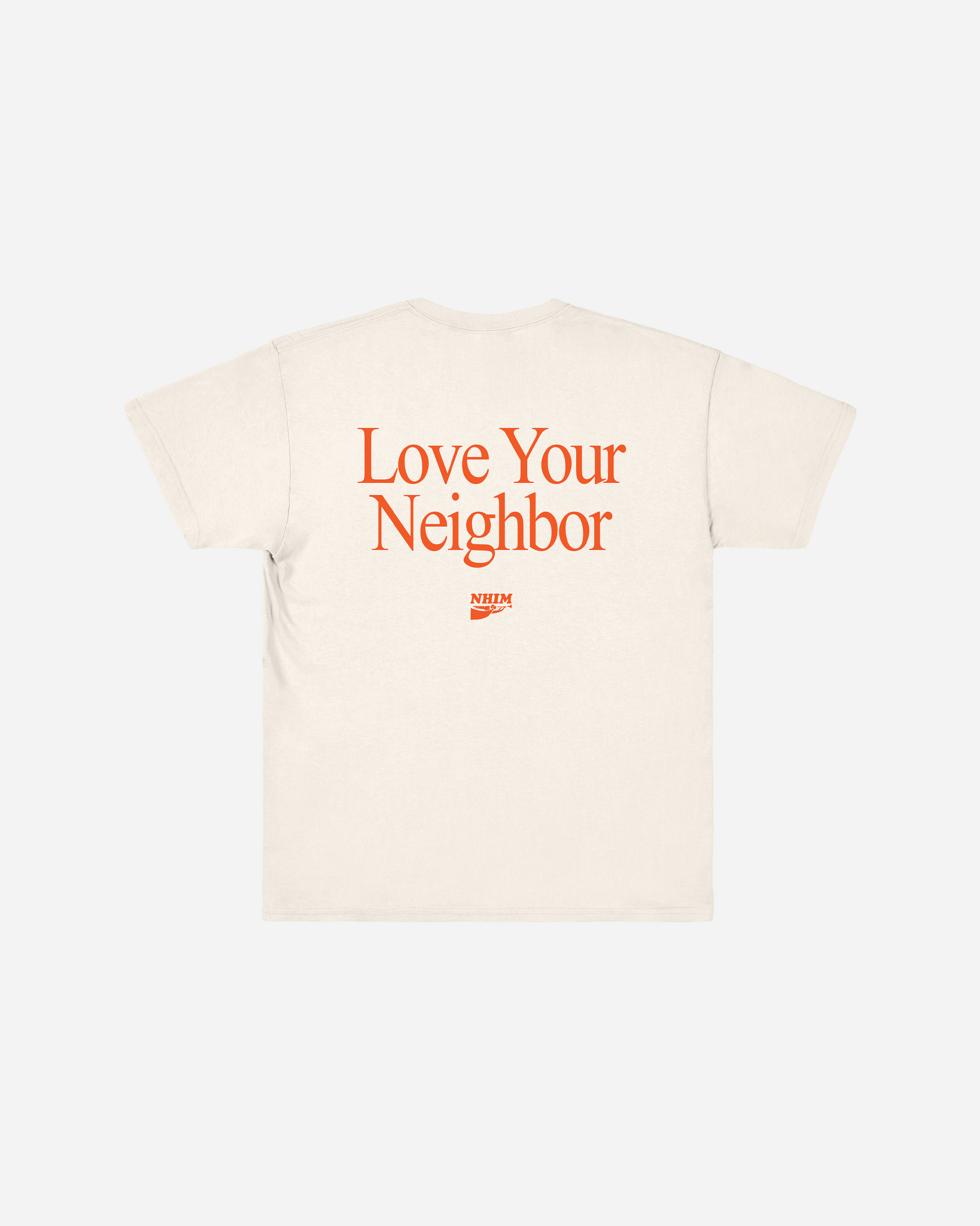 Love your neighbor tee in off white by NHIM Apparel