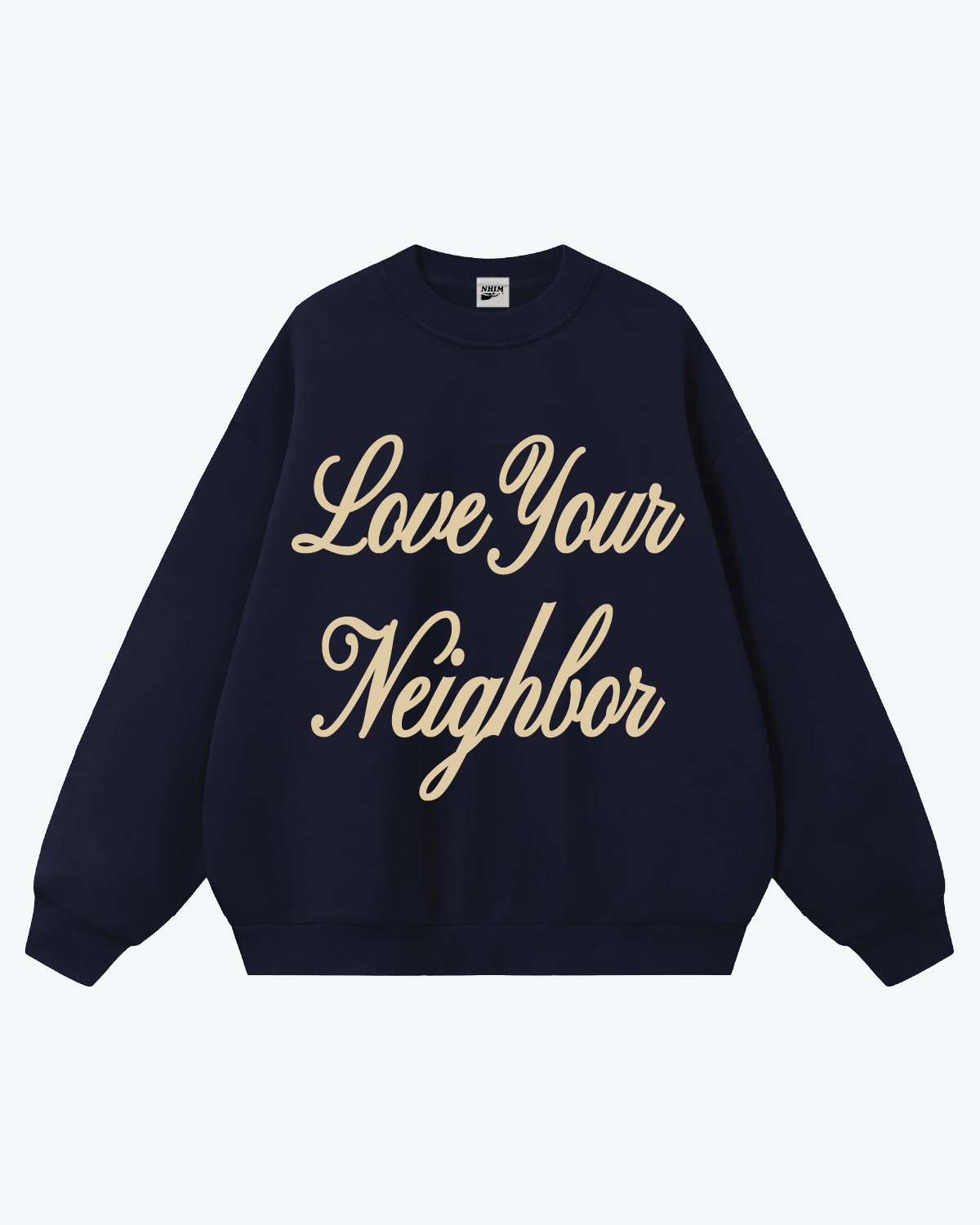 Love Your Neighbor