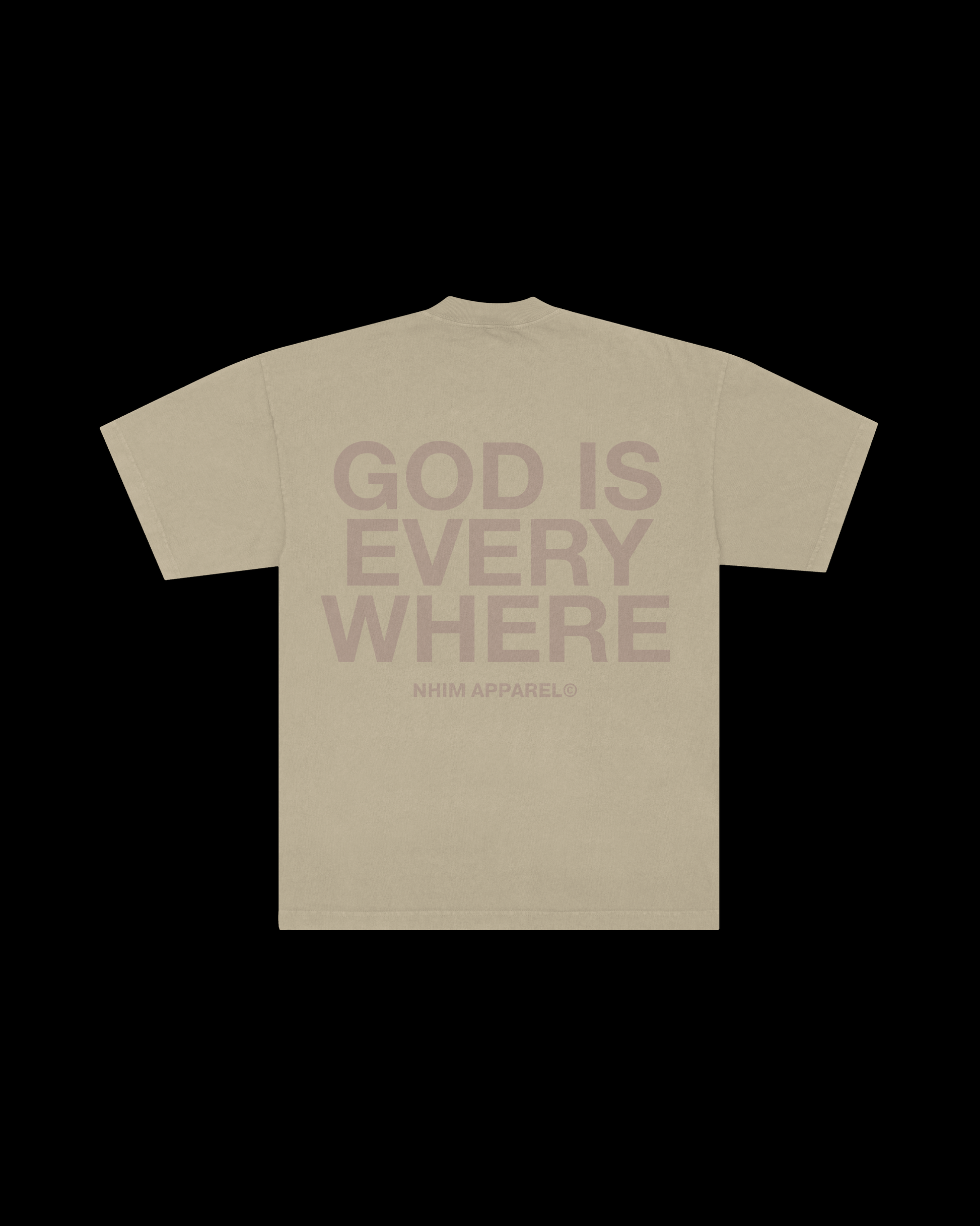 God Is Everywhere coffee colored premium christian t shirt by NHIM Apparel christian clothing brand