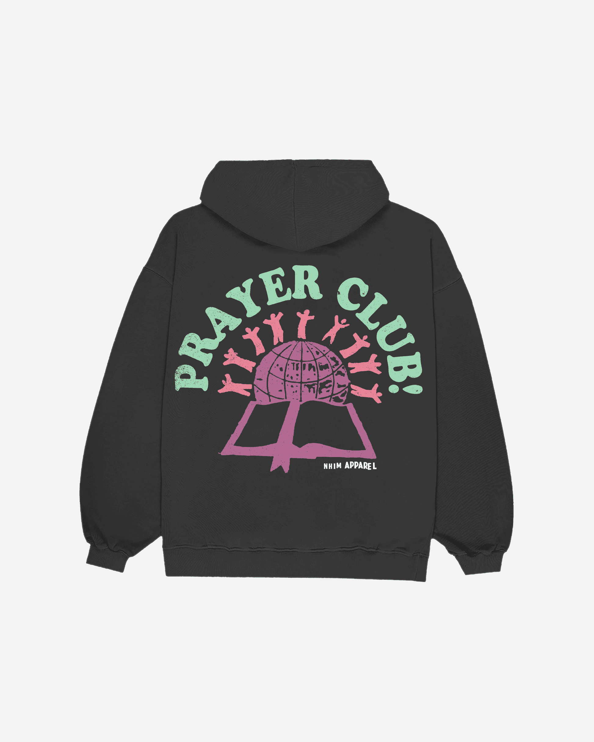 Prayer Club black colored hooded sweatshirt with green, pink, and purple graphic of people on the world with a bible made by NHIM APPAREL christian clothing brand